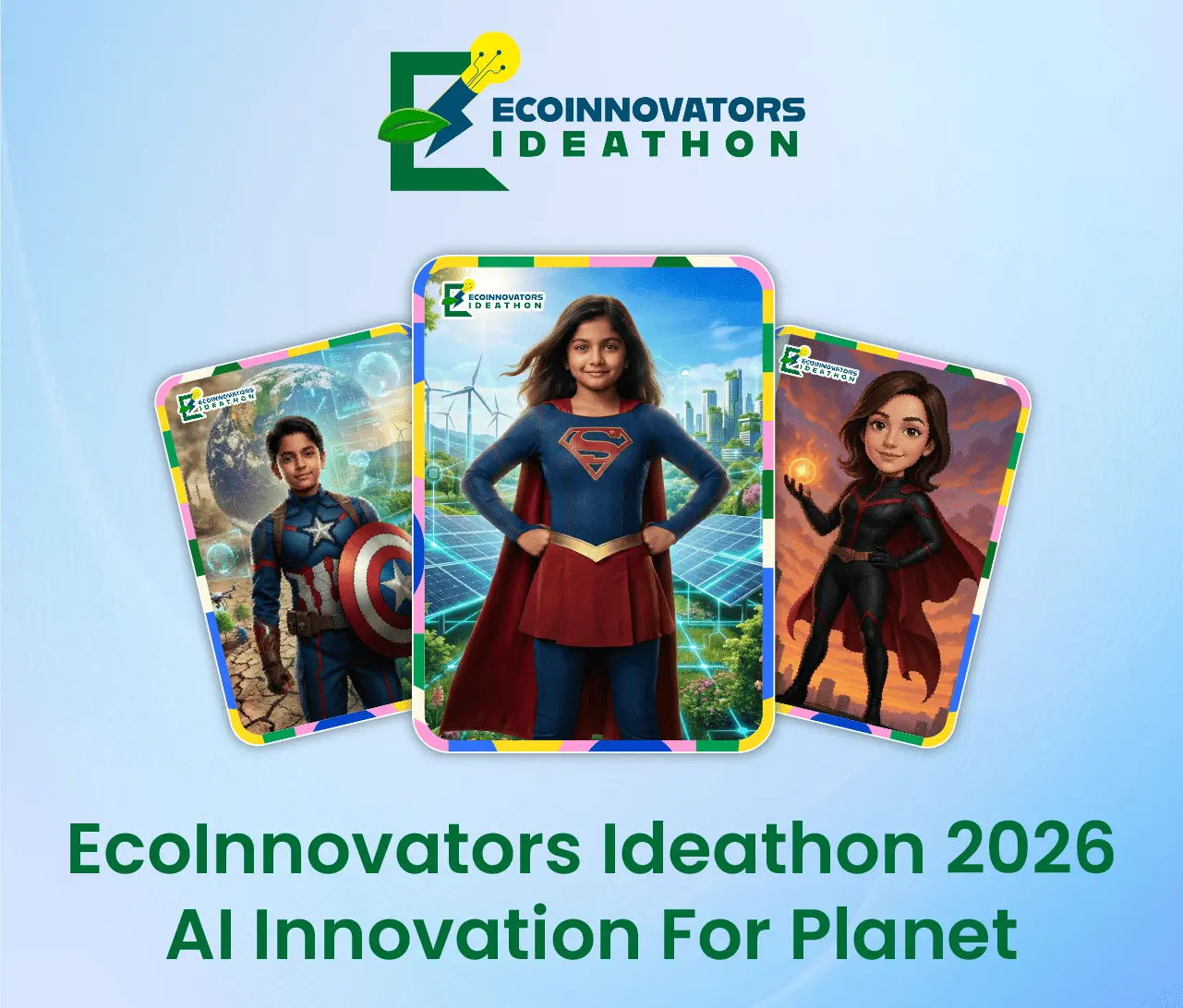 EcoInnovators Ideathon 2026 AI Innovation For Planet